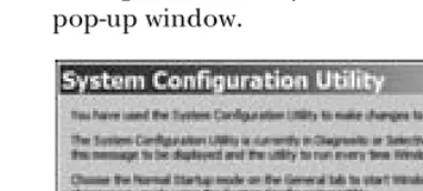 Figure 3-4: The System Configuration Utility opens this window after the computer restarts.