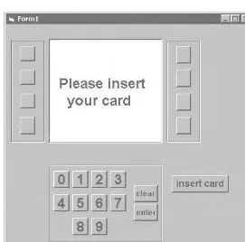 Figure 5.2 Simulated ATM user interface