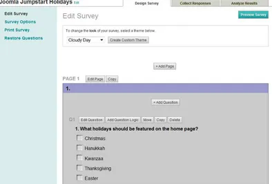 Figure 2-9. Create a survey with various types of questions, ranging from full text entry to multiple choice to rating scales