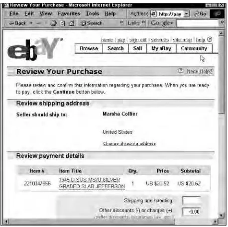 Figure 2-14 shows the review page. Here you canmake any adjustments to shipping if you’ve receivedother information from the seller.