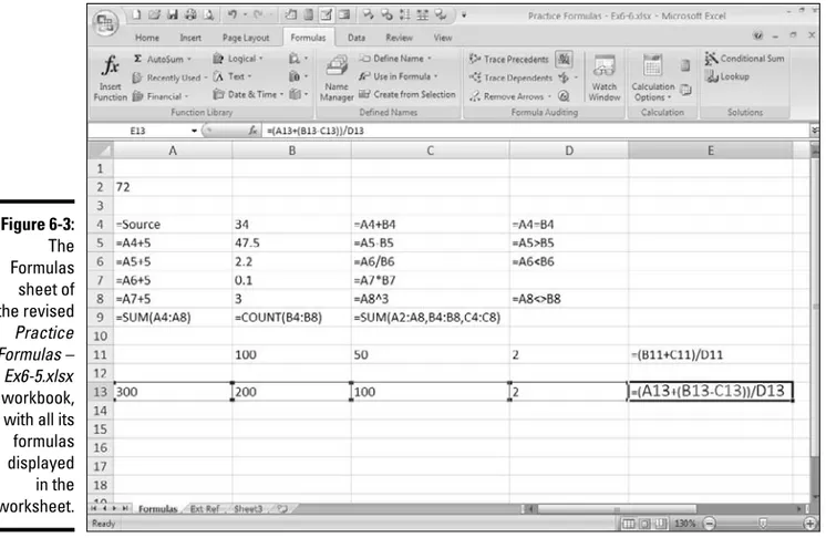 Figure 6-3: The Formulas sheet of the revised Practice Formulas – Ex6-5.xlsx workbook, with all its formulas displayed in the worksheet.