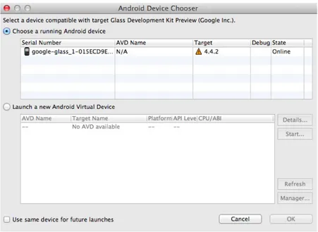 Figure 2-11. Android Device Chooser showing Google Glass