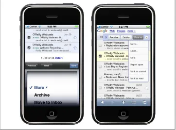 Figure 1-7. This is the same Gmail account accessed from an iPhone running OS 2.0 and one running3.0