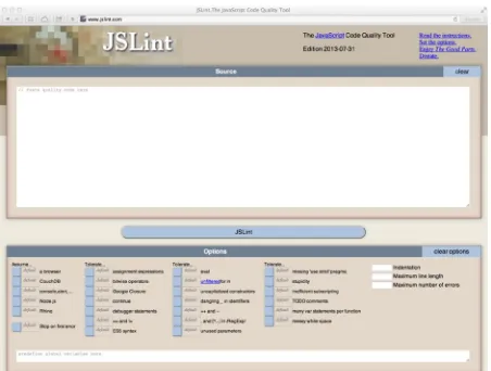 Figure 3-1. The JSLint homepage. Paste your JavaScript code into the box to check its quality