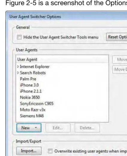 Figure 2-5 is a screenshot of the Options dialog box for User Agent Switcher. 