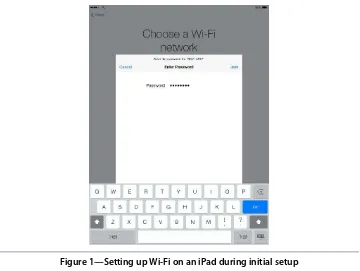 Figure 1—Setting up Wi-Fi on an iPad during initial setup