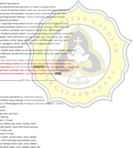 Tabel 2.3 Perlengkapan dan Peralatan di Rumah Produksi 1 Centro 