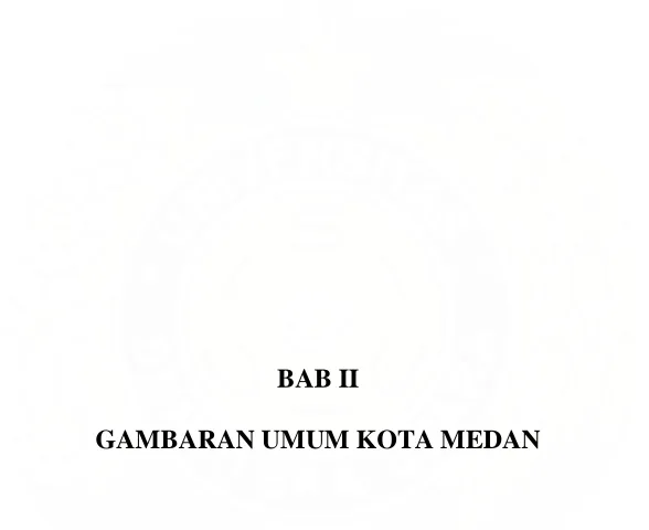 GAMBARAN UMUM KOTA MEDAN 