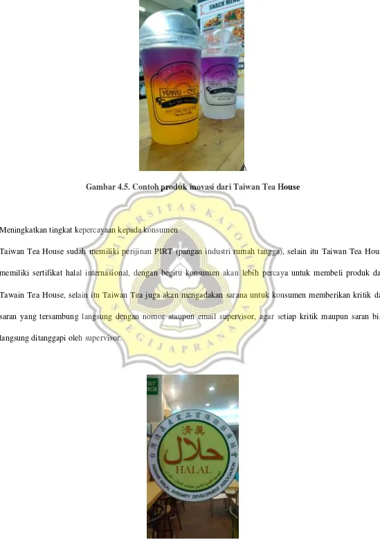 Gambar 4.5. Contoh produk inovasi dari Taiwan Tea House 