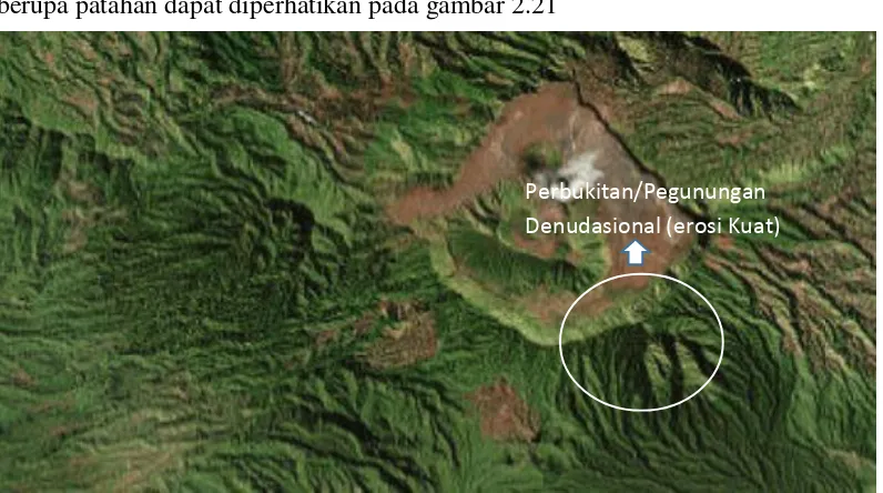 Gambar 2.21. Perbukitan Denudasional Gunungapi Bromo Sumber : Citra ArcGIS EARTH 2017 
