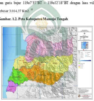 Gambar. 1.2. Peta Kabupaten Mamuju Tengah 
