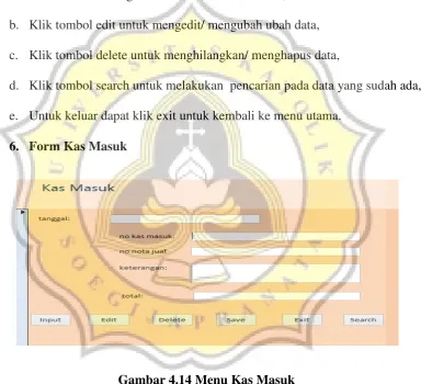 Gambar 4.14 Menu Kas Masuk 