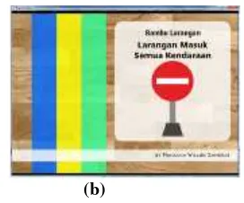 Gambar 17. (a) Detail (b) Video larangan masuk