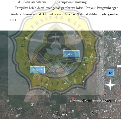 Gambar 1.1 Peta Google Satelit Lokasi Proyek Pengembangan Bandara 