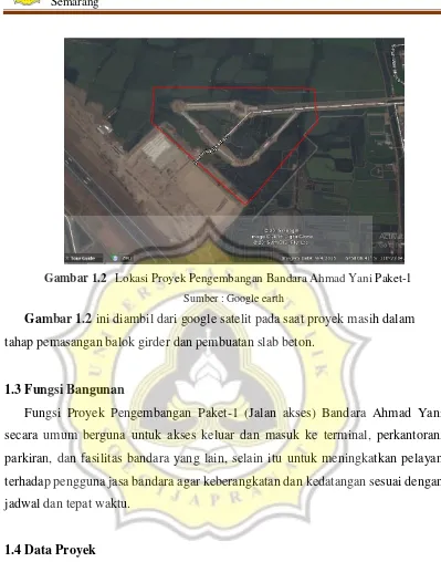 Gambar 1.2 Lokasi Proyek Pengembangan Bandara Ahmad Yani Paket-1 