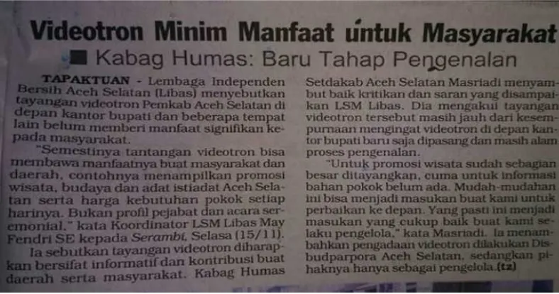 Gambar 4.1 : Berita Di Harian Serambi Indonesia terkait videotron Pemerintah Kabupaten Aceh Selatan (Sumber : Berita Harian Serambi Indonesia) 