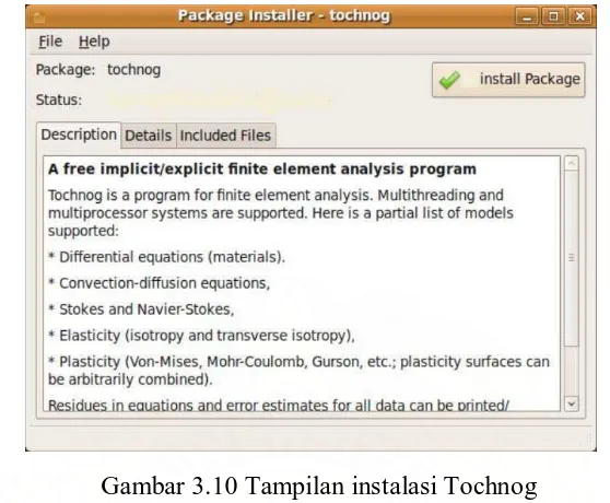 Gambar 3.10 Tampilan instalasi Tochnog 