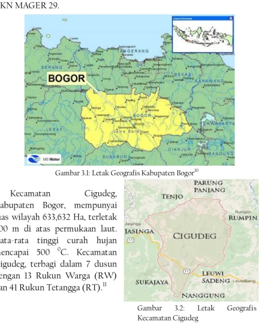 Gambar  3.2:  Letak  Geografis                                                                         Kecamatan Cigudeg 
