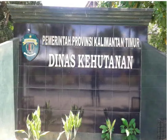 Gambar 3. Papan Nama Kantor Dinas Kehutanan Provinsi Kalimantan Timur 