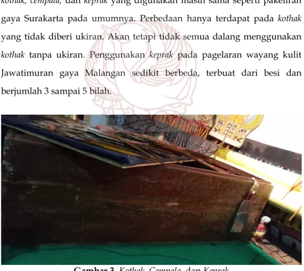 Gambar 3. Kothak, Cempala, dan Keprak   (Foto : Moch. Hanafi Permana Putra, 2019) 