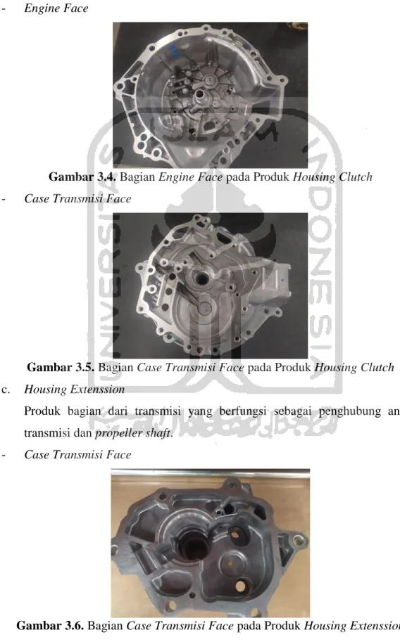 Gambar 3.4. Bagian Engine Face pada Produk Housing Clutch  -  Case Transmisi Face 