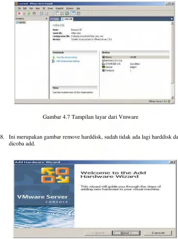 Gambar 4.7 Tampilan layar dari Vmware 