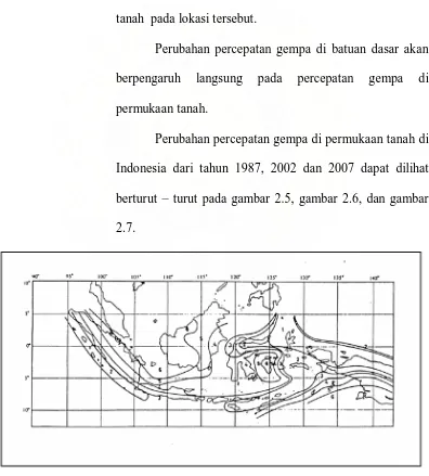 Gambar 2.5 : Peta zona gempa dipermukaan tanah tahun 1987 
