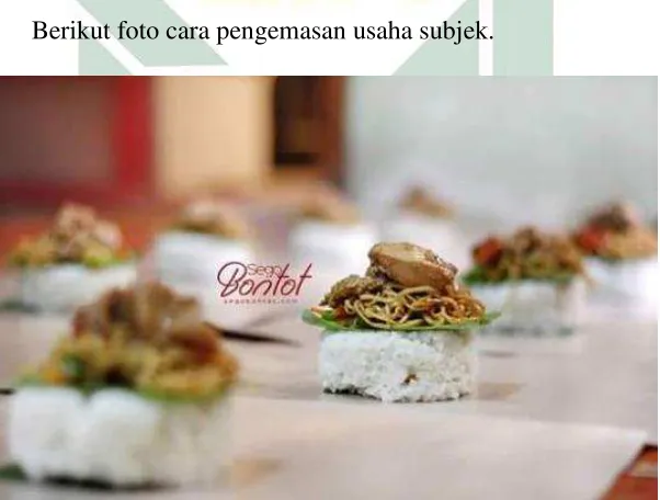 Gambar 4.4 Pengemasan “Sego Bontot”  (DOK1A2) 