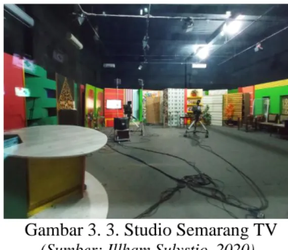 Gambar 3. 3. Studio Semarang TV  (Sumber: Illham Sulystio, 2020)  3.  Master Control (MC)  