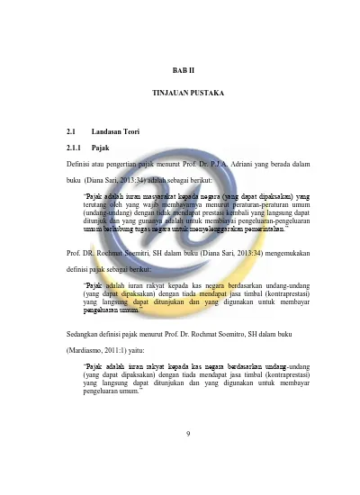 BAB II TINJAUAN PUSTAKA. Definisi Atau Pengertian Pajak Menurut Prof ...