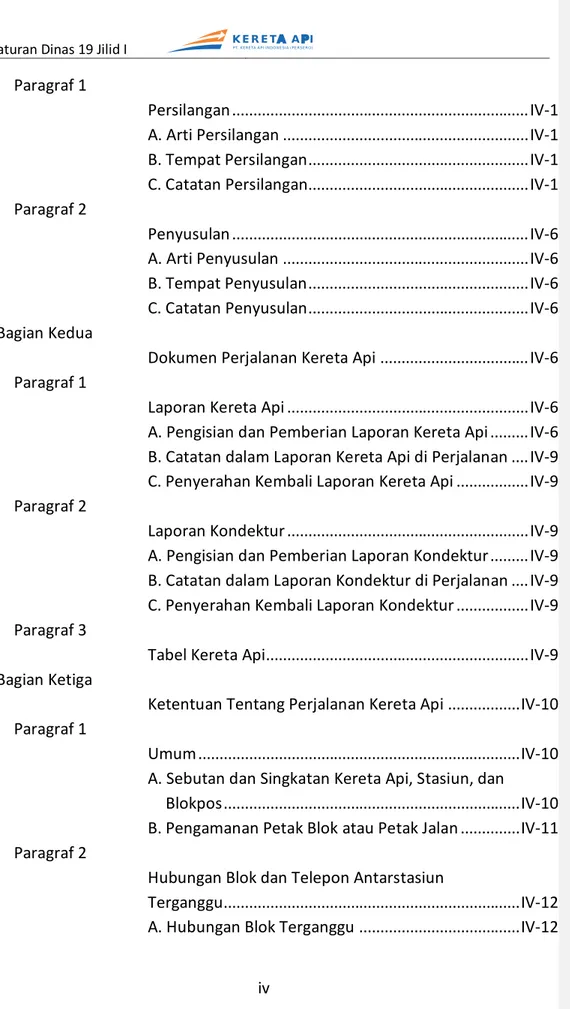 Tabel Kereta Api.............................................................. IV-9 Bagian Ketiga                                                                                                               