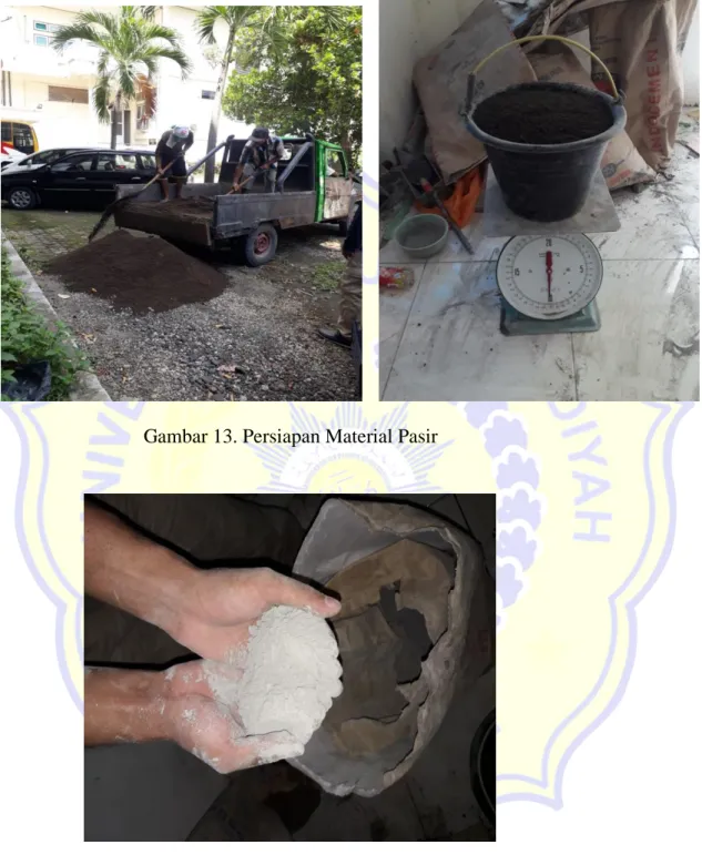 Gambar 13. Persiapan Material Pasir 