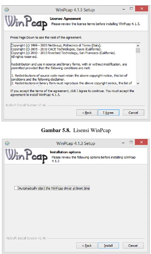 Gambar 5.9.  Pilihan automatis booting untuk program WinPcap 