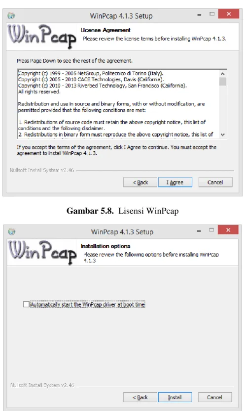 Gambar 5.9.  Pilihan automatis booting untuk program WinPcap 