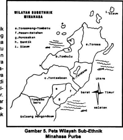Gambar 5 . Peta Wilayah Sub -Ethnik Minahasa Purba