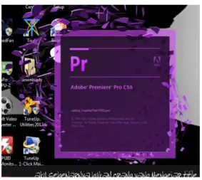 Gambar 3.1 Adobe Premiere CS6  