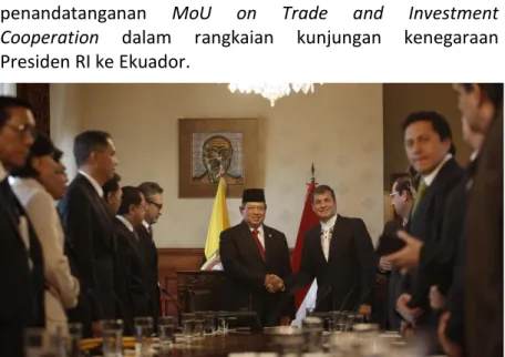 Gambar 4.  Pertemuan Bilateral Indonesia - Ekuador 