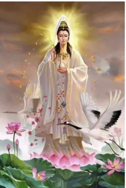 Gambar  dibawah  ini  menunjukkan  Dewi  Kwan  Im  diwujudkan  sebagai  seorang wanita dalam kepercayaan masyarakat Cina