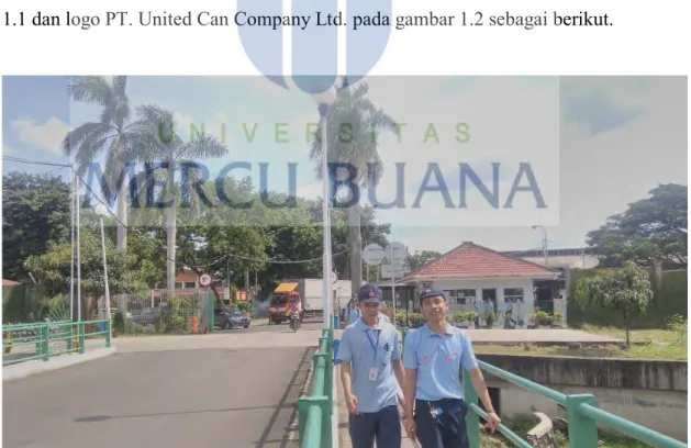 Gambar 1.1  PT. United Can Company Ltd. 