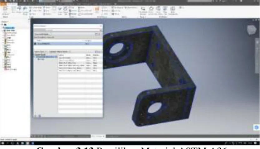 Gambar 3.13 Pemilihan Material ASTM A36 