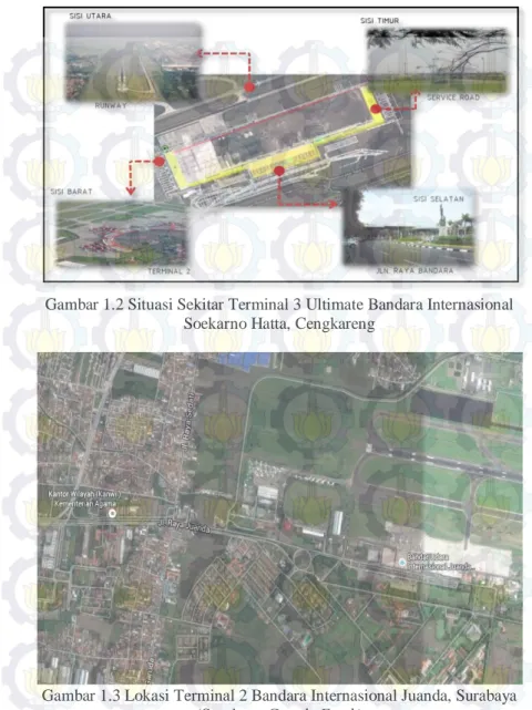 Gambar 1.2 Situasi Sekitar Terminal 3 Ultimate Bandara Internasional  Soekarno Hatta, Cengkareng 