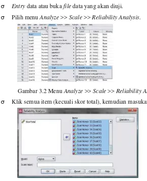 Gambar 3.2 Menu Analyze >> Scale >> Reliability Analysis 