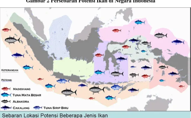 Gambar 2 Persebaran Potensi Ikan di Negara Indonesia 