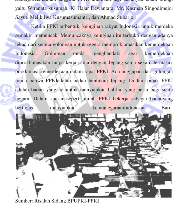 Gambar 7.2 Suasana sidang PPKI yang dipimpinoleh Ir. Soekarno. 
