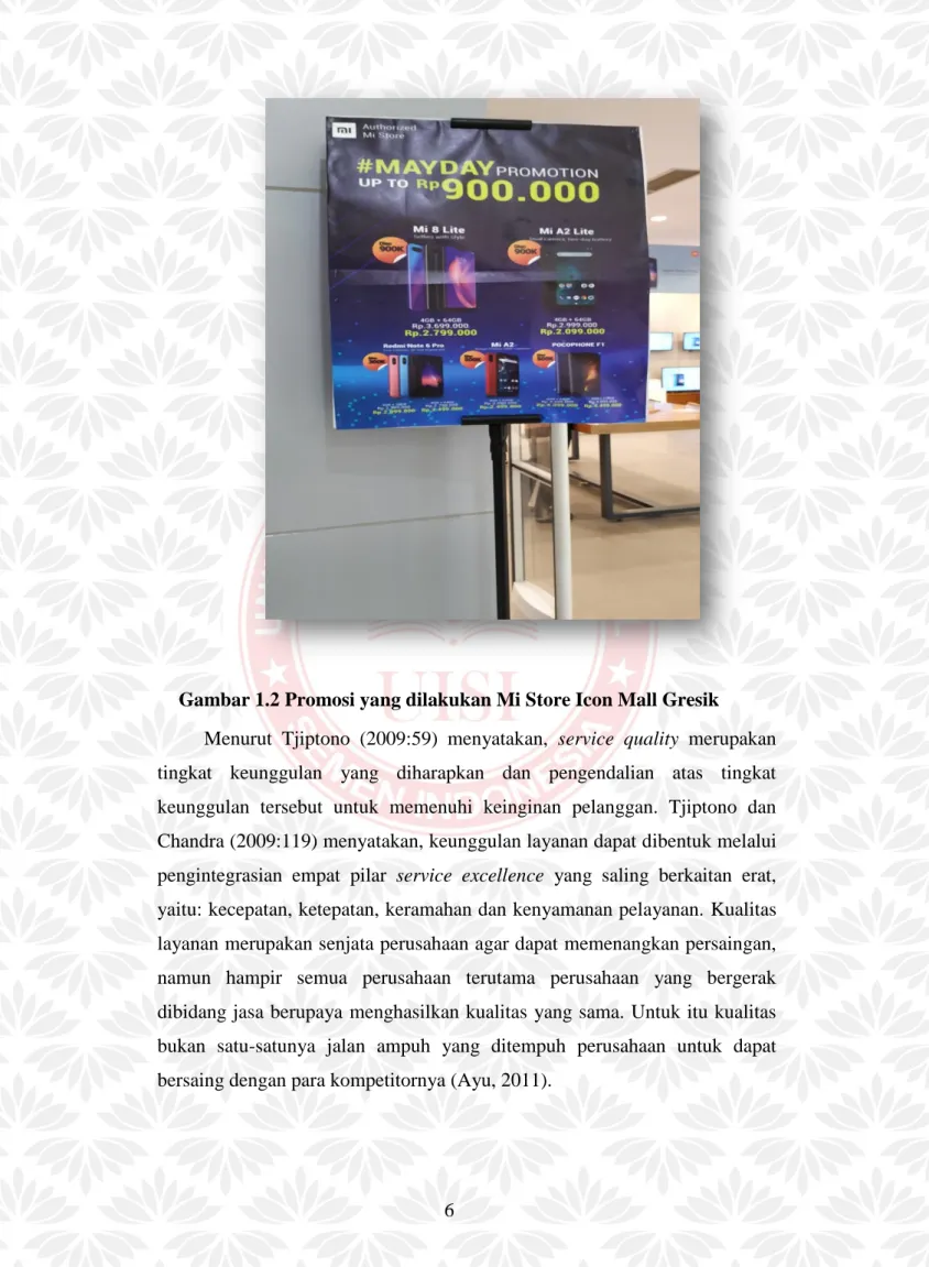 Gambar 1.2 Promosi yang dilakukan Mi Store Icon Mall Gresik 