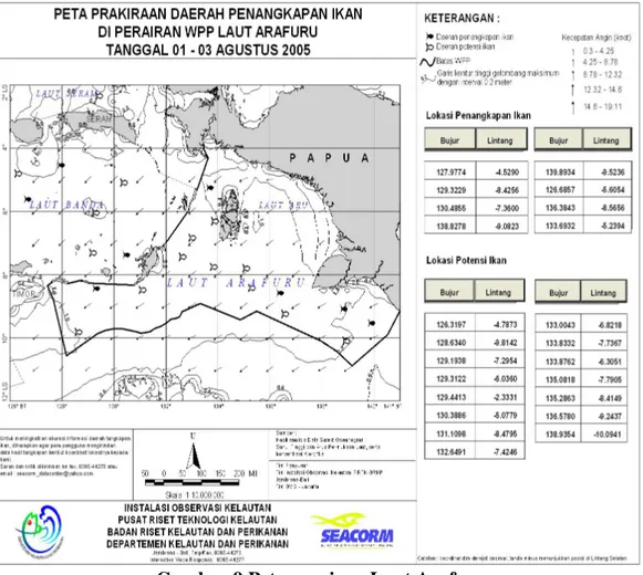 Gambar 9 Peta perairan Laut Arafura  (Badan Riset Kelautan dan Perikanan-DKP, 2005) 