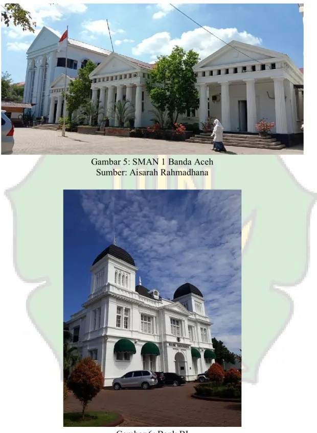 Gambar 5: SMAN 1 Banda Aceh  Sumber: Aisarah Rahmadhana 