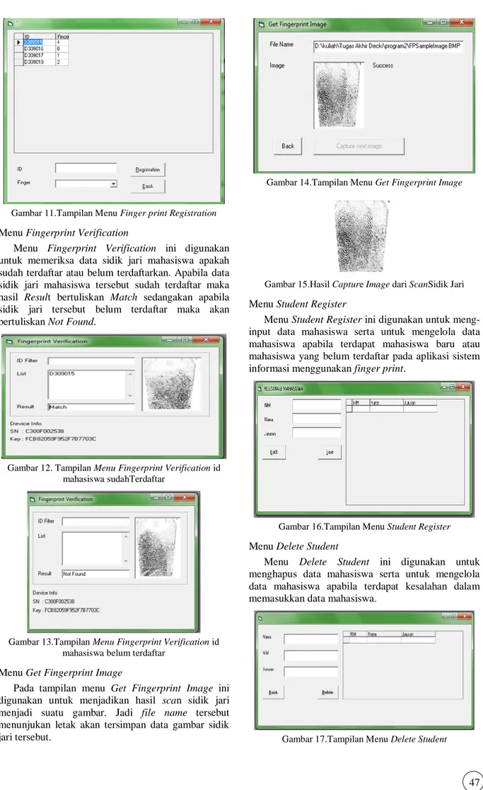 Gambar 11.Tampilan Menu Finger print Registration  Menu Fingerprint Verification 