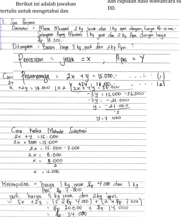 Gambar 6. Jawaban  Siswa Inisial DD Tipe Kecerdasan Logical-Mathematical  Analisis Data 