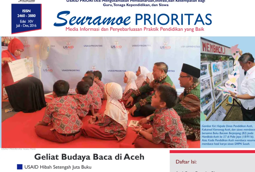 Gambar Kiri: Kepala Dinas Pendidikan Aceh,   Kakanwil Kemenag Aceh, dan siswa membaca  bersama Buku Bacaan Berjenjang (B3) pada  Hardikda Aceh ke 57 di Pidie Jaya (18/9/16)